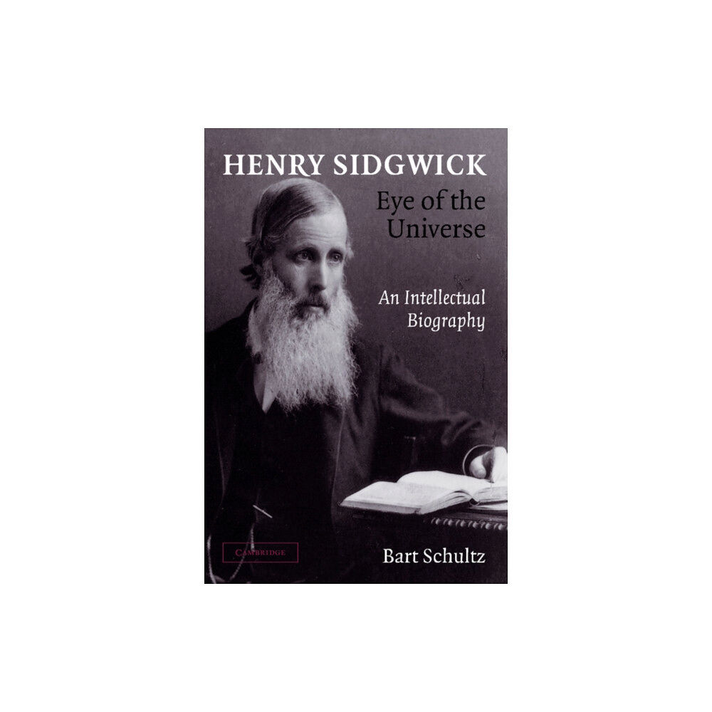 Cambridge University Press Henry Sidgwick - Eye of the Universe (häftad, eng)