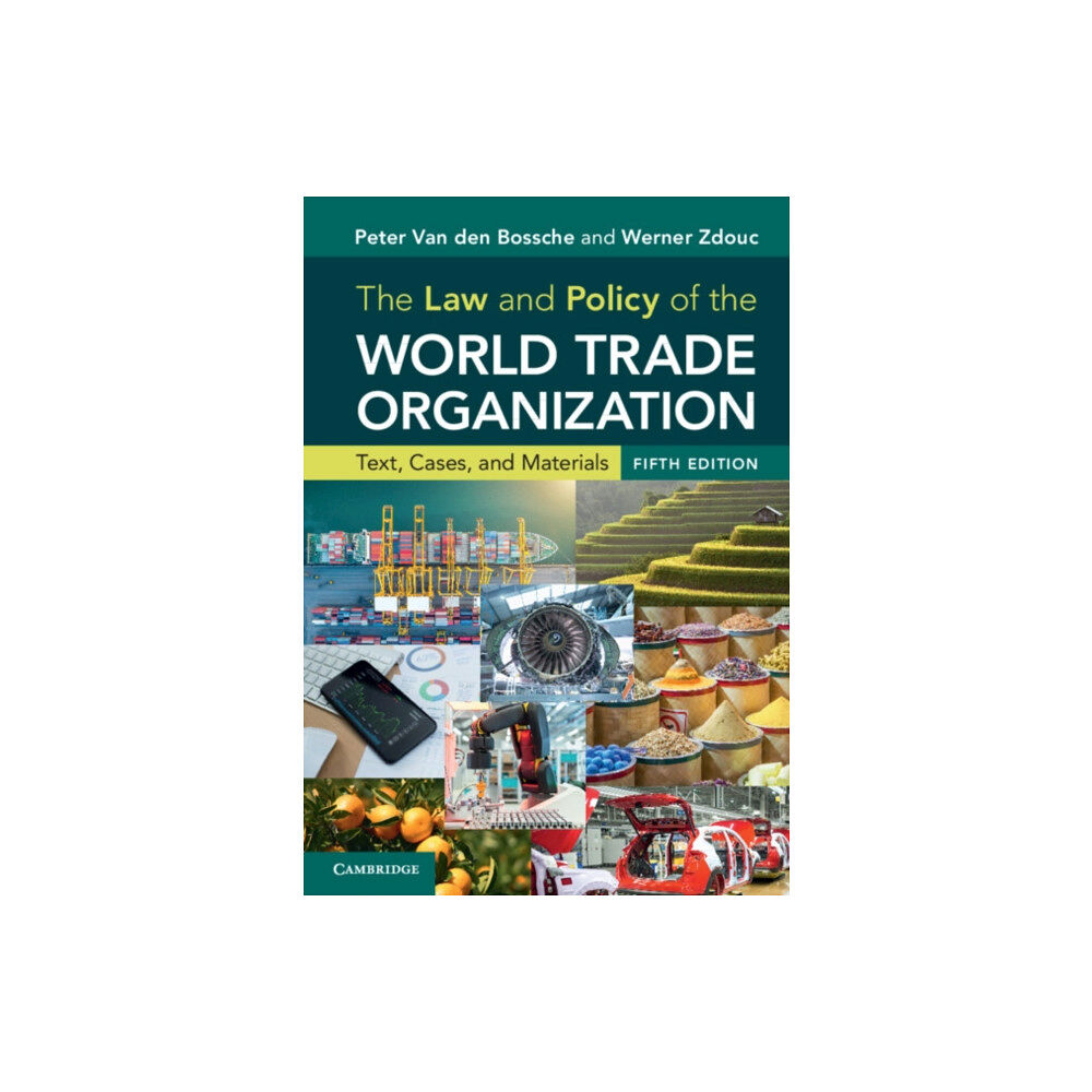 Cambridge University Press The Law and Policy of the World Trade Organization (häftad, eng)