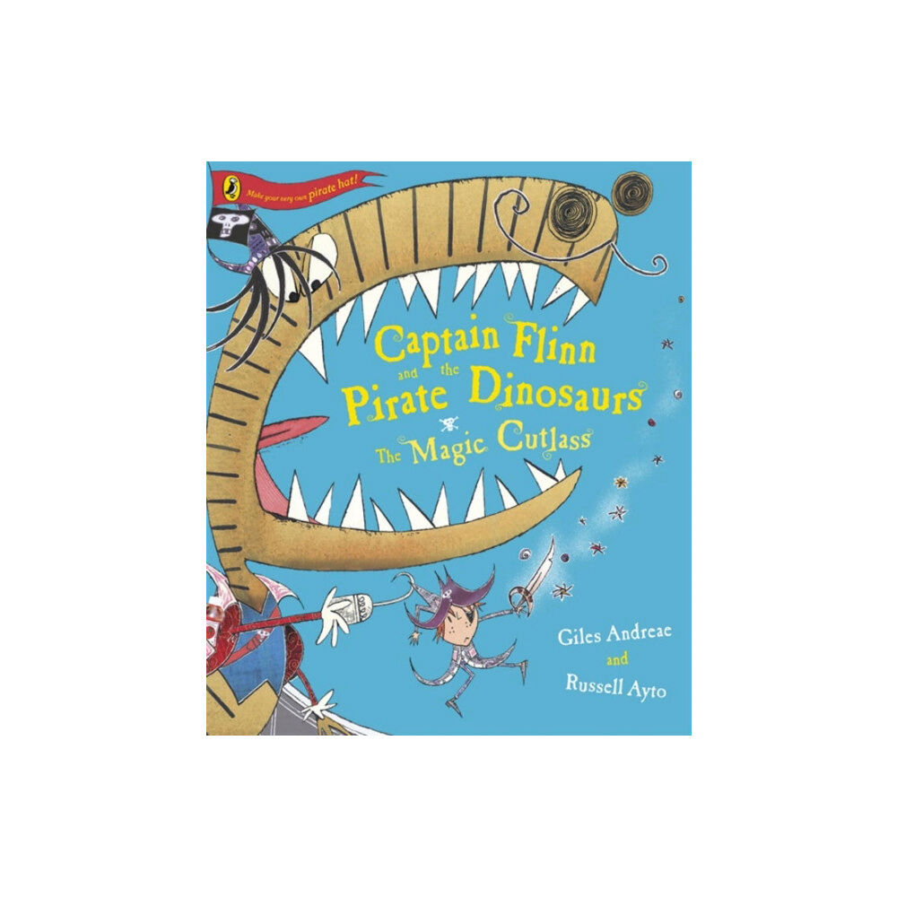 Penguin Random House Children's UK Captain Flinn and the Pirate Dinosaurs - The Magic Cutlass (häftad, eng)