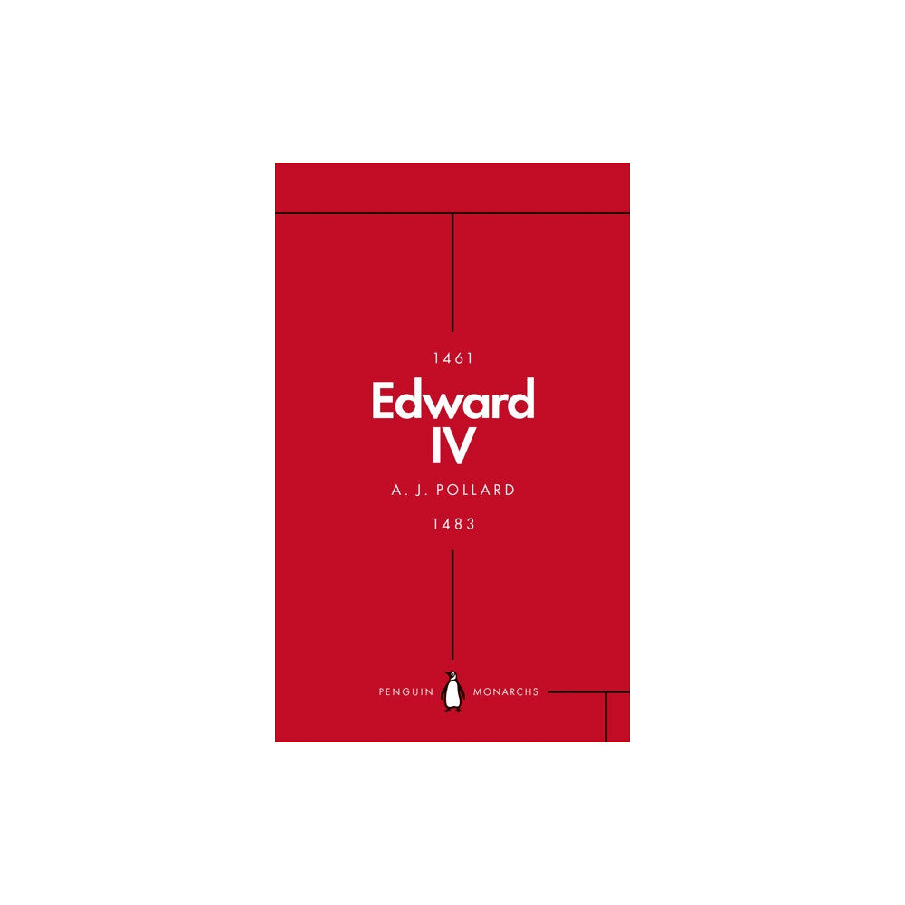 Penguin books ltd Edward IV (Penguin Monarchs) (häftad, eng)