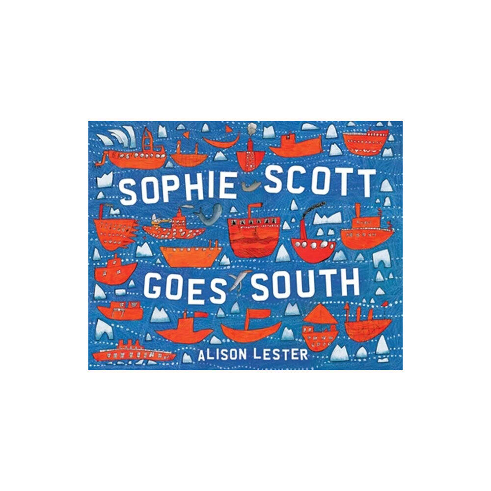 Random House Australia Sophie Scott Goes South (häftad, eng)