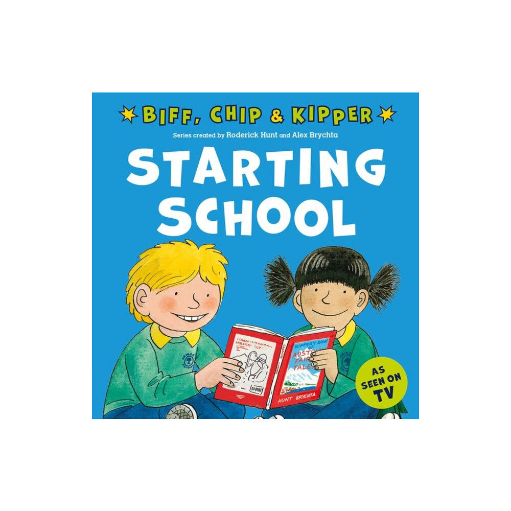 Oxford University Press Starting School (First Experiences with Biff, Chip & Kipper) (häftad, eng)