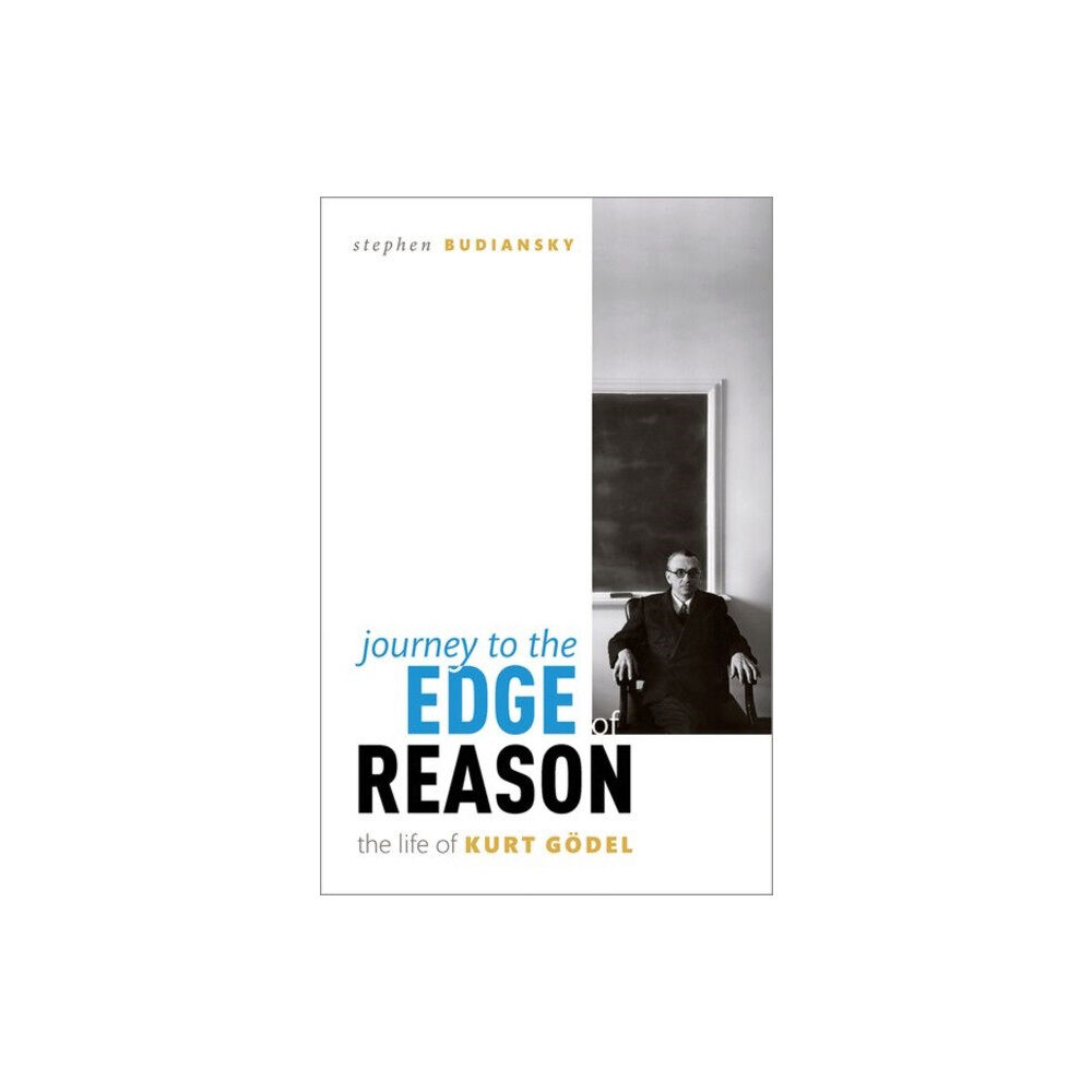 Oxford University Press Journey to the Edge of Reason (häftad, eng)