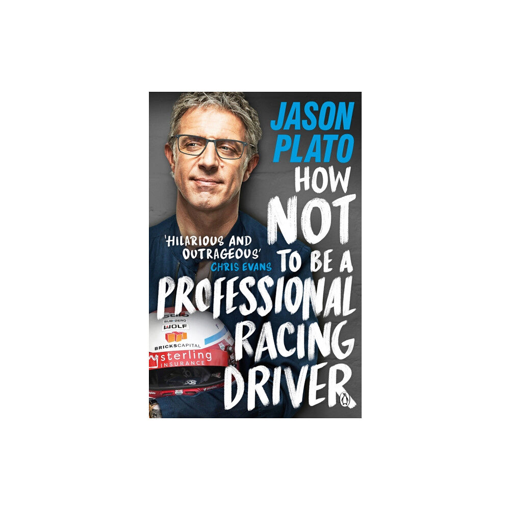 Penguin books ltd How Not to Be a Professional Racing Driver (häftad, eng)