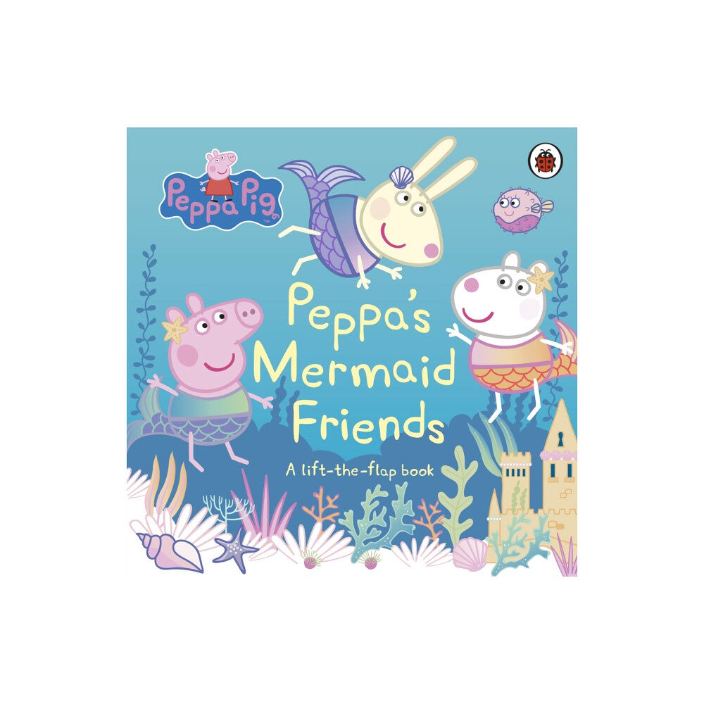 Penguin Random House Children's UK Peppa Pig: Peppa's Mermaid Friends (bok, board book, eng)