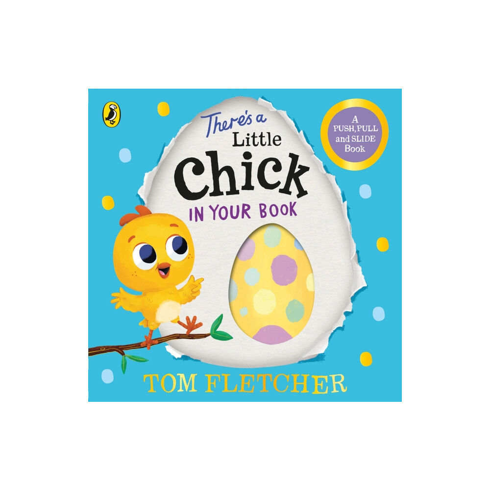 Penguin Random House Children's UK There’s a Little Chick In Your Book (bok, board book, eng)