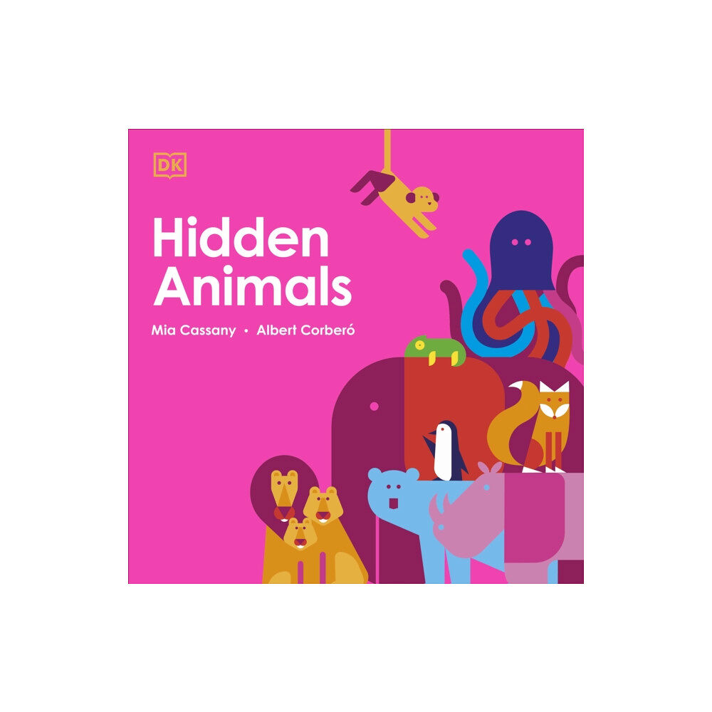 Dorling Kindersley Ltd Hidden Animals (inbunden, eng)