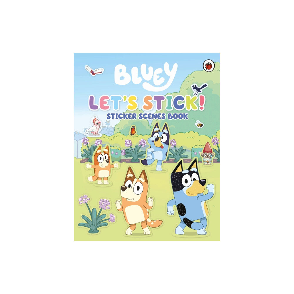Penguin Random House Children's UK Bluey: Let's Stick! (häftad, eng)