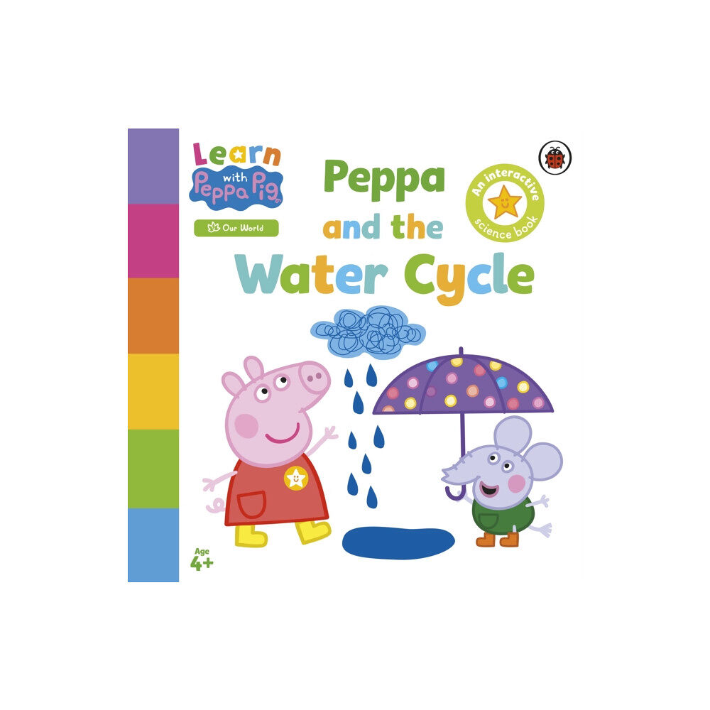 Penguin Random House Children's UK Learn with Peppa: Peppa and the Water Cycle (häftad, eng)