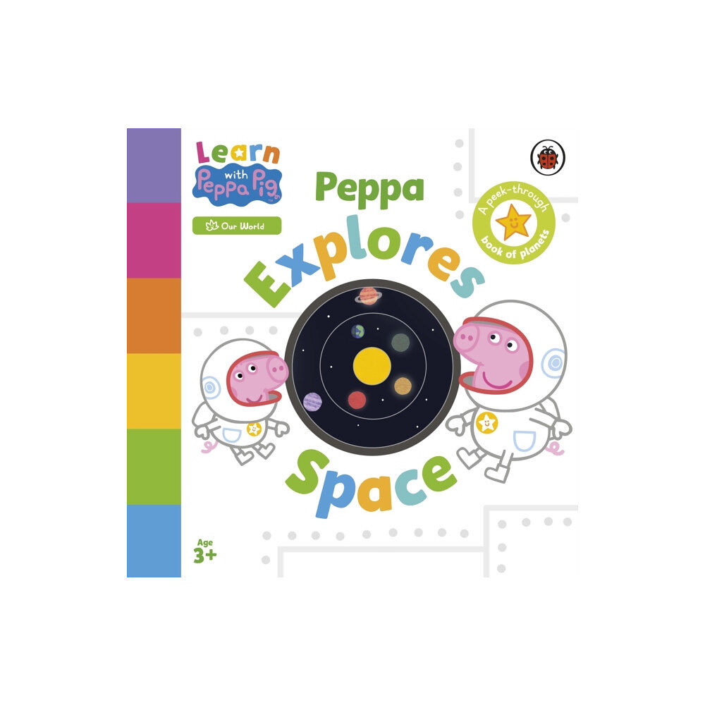 Penguin Random House Children's UK Learn with Peppa: Peppa Explores Space (bok, board book, eng)