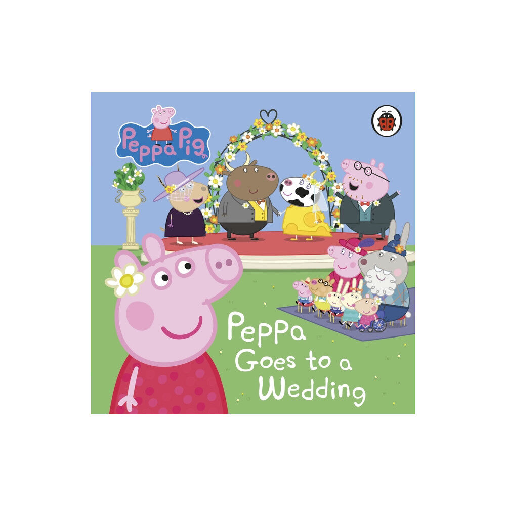Penguin Random House Children's UK Peppa Pig: Peppa Goes to a Wedding (bok, board book, eng)