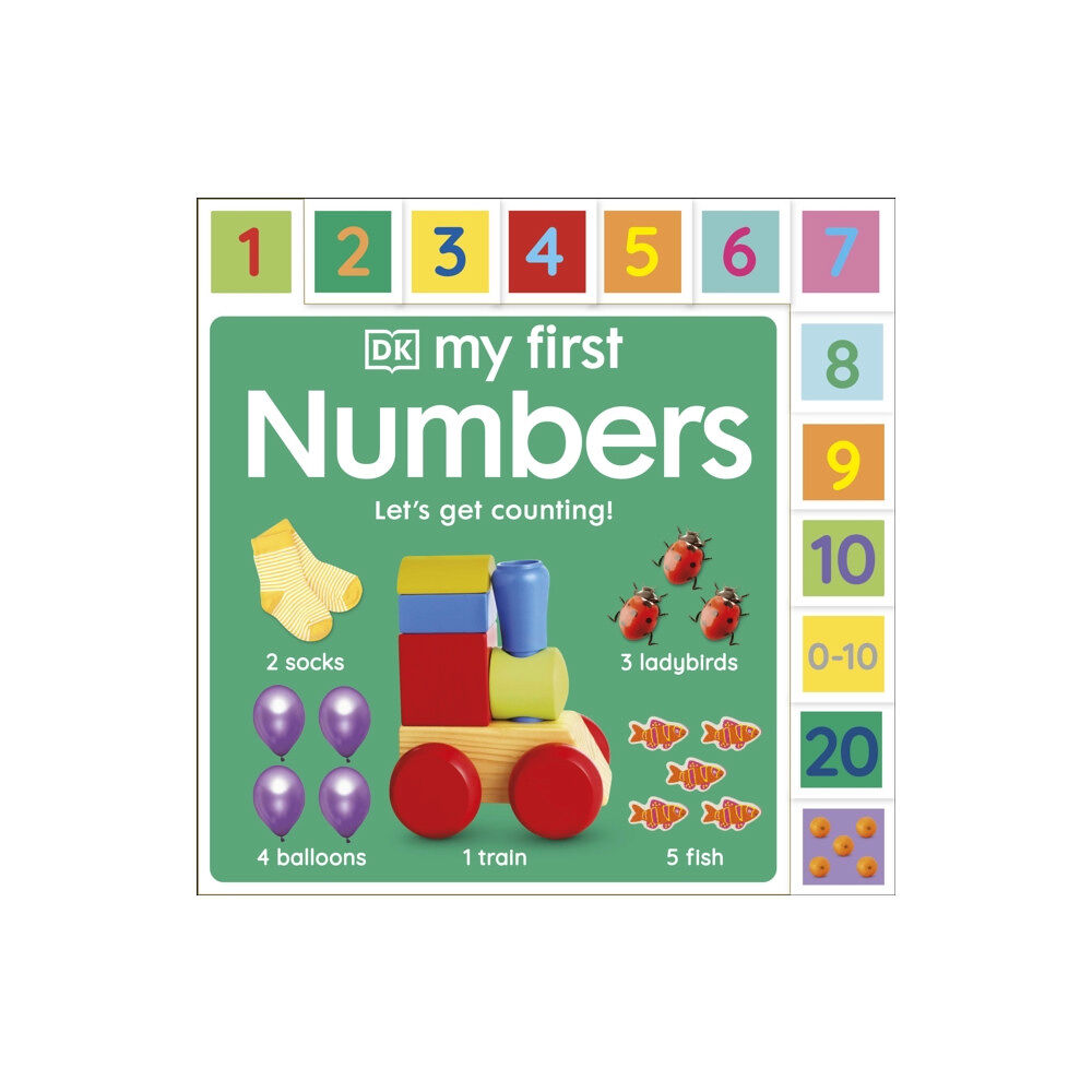 Dorling Kindersley Ltd My First Numbers: Let's Get Counting! (bok, board book, eng)