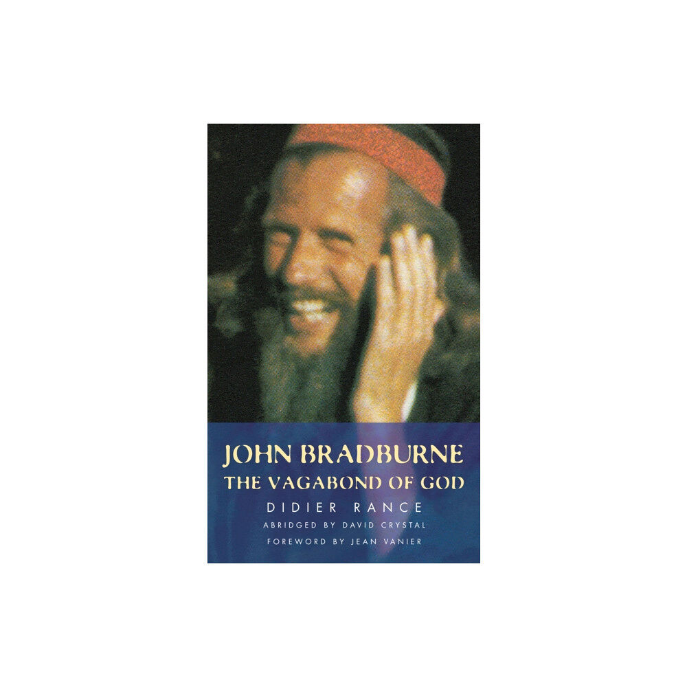 Darton, Longman & Todd Ltd John Bradburne (häftad, eng)