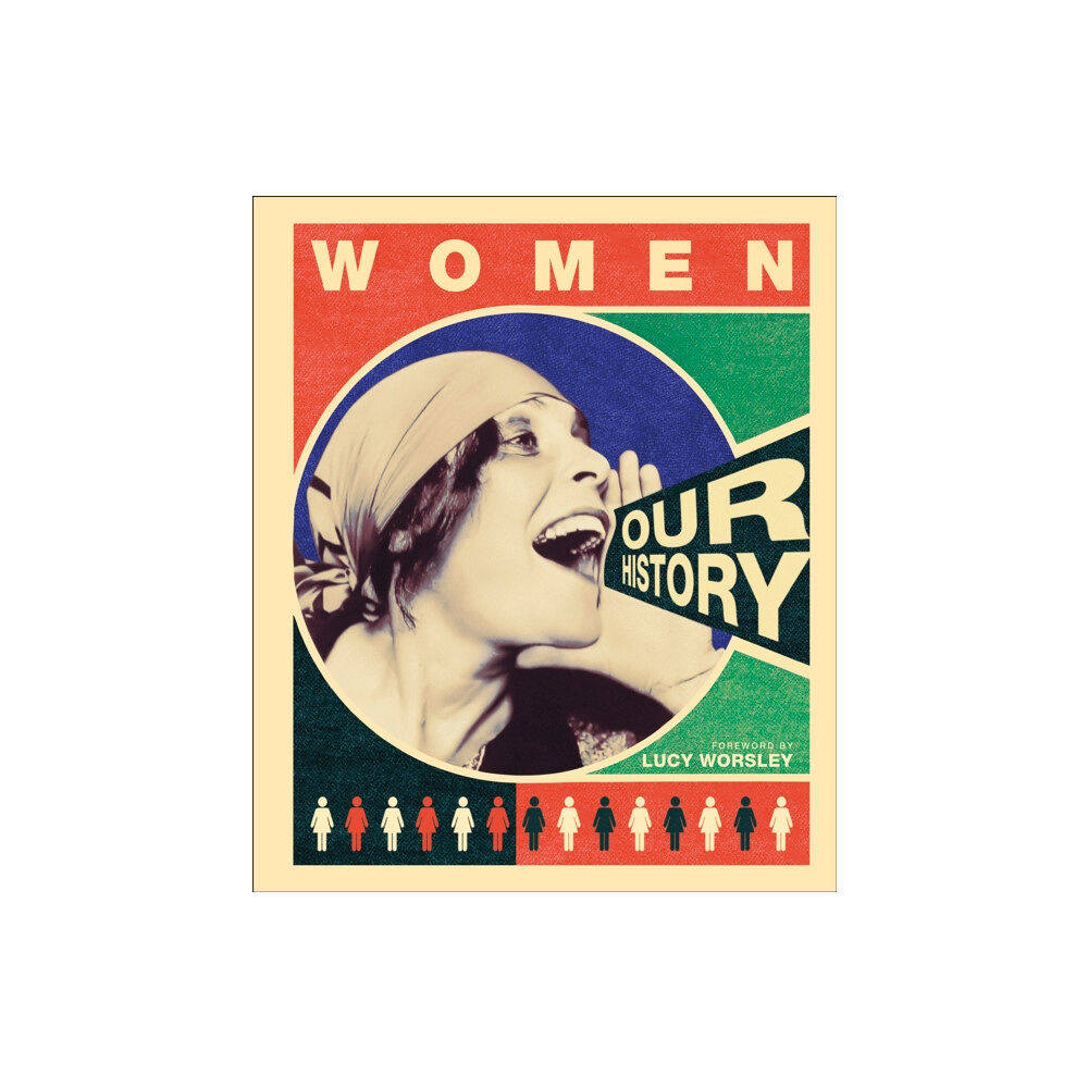 Dorling Kindersley Ltd Women Our History (inbunden, eng)