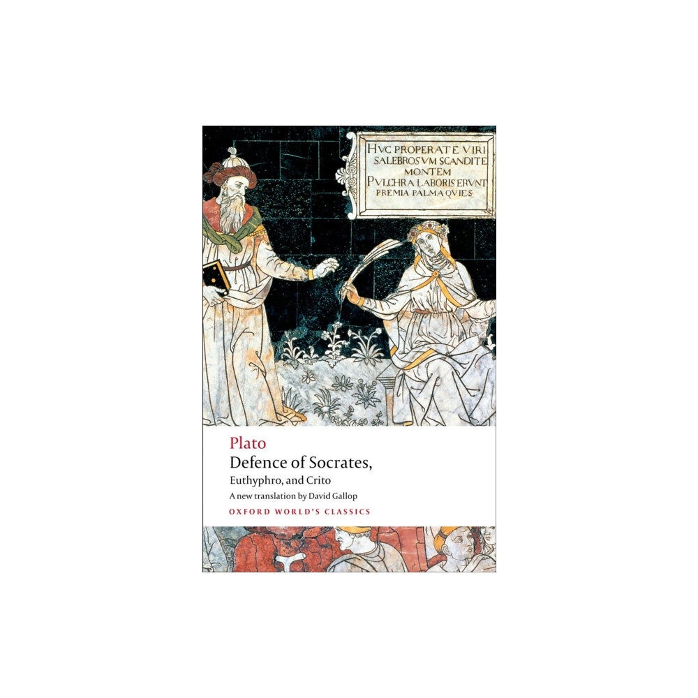 Oxford University Press Defence of Socrates, Euthyphro, Crito (häftad, eng)