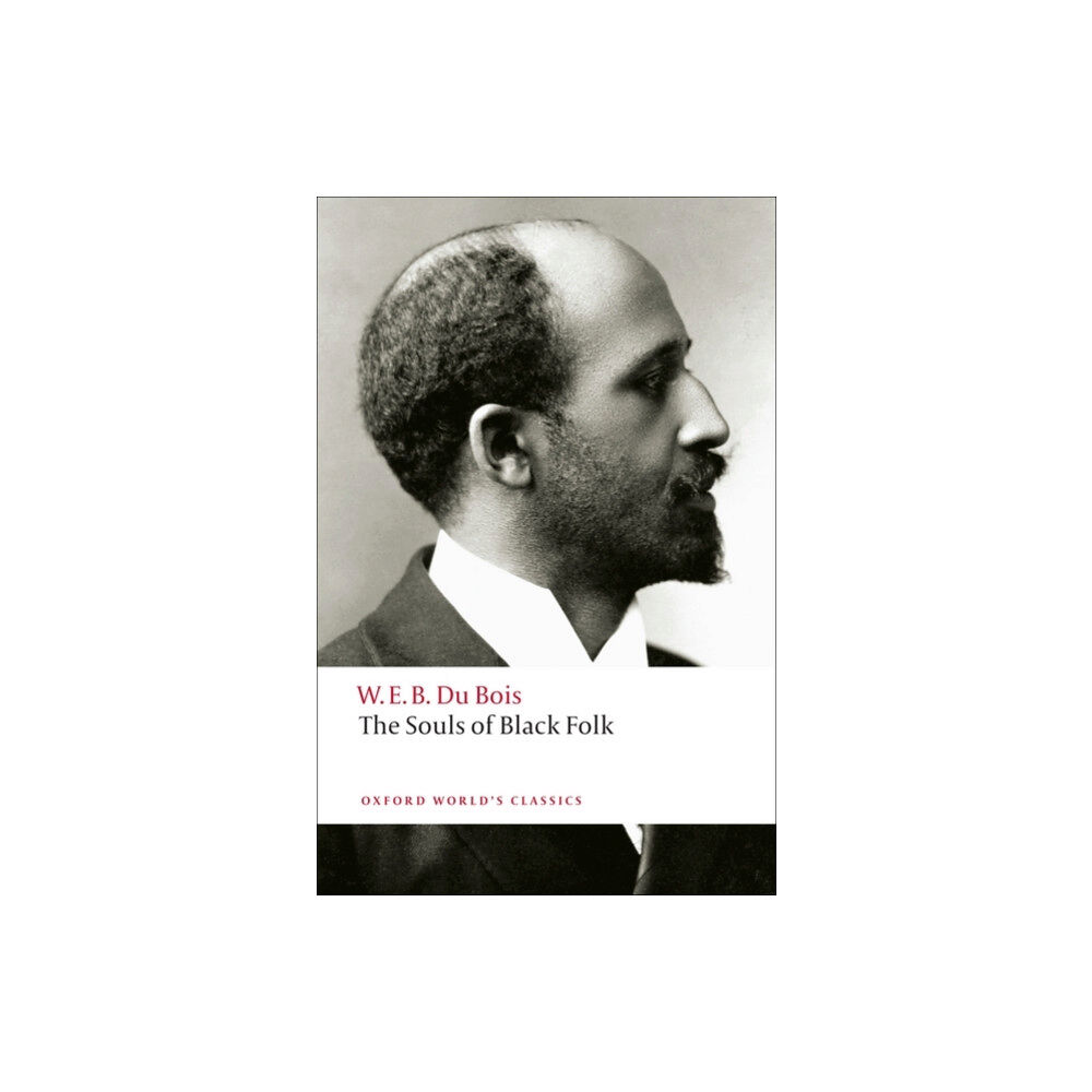 Oxford University Press The Souls of Black Folk (häftad, eng)