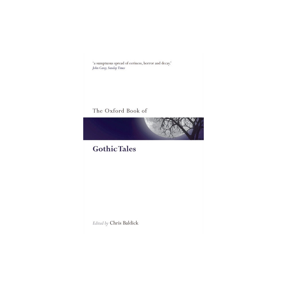 Oxford University Press The Oxford Book of Gothic Tales (häftad, eng)