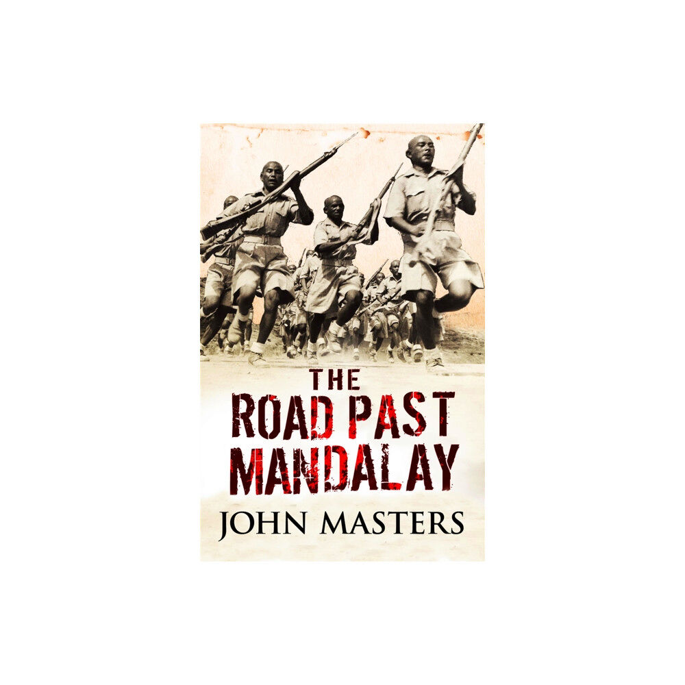 Orion Publishing Co The Road Past Mandalay (häftad, eng)