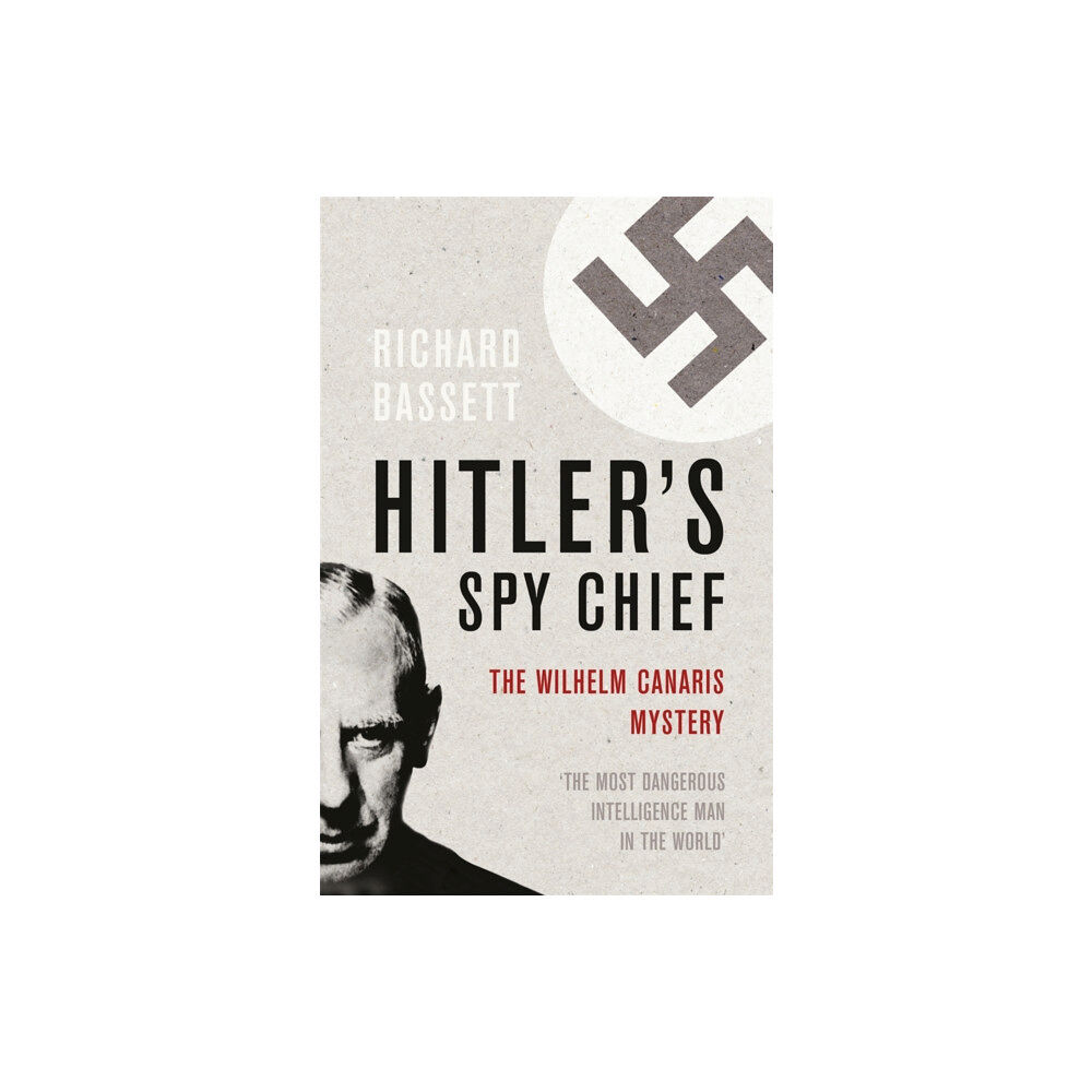 Orion Publishing Co Hitler's Spy Chief (häftad, eng)