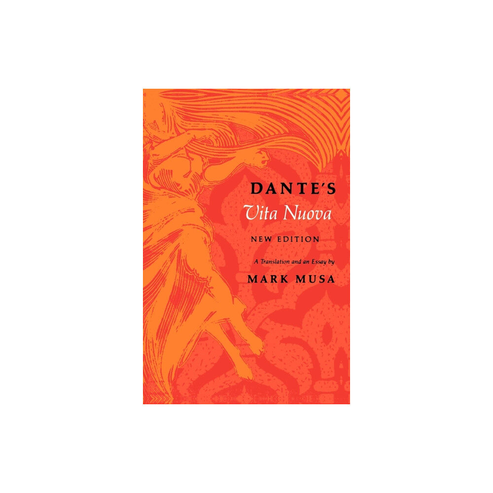 Indiana university press Dante's Vita Nuova, New Edition (häftad, eng)