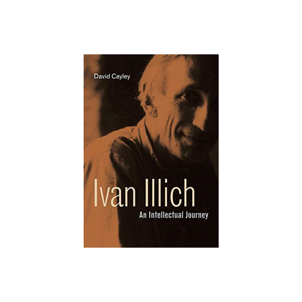 Pennsylvania State University Press Ivan Illich (inbunden, eng)