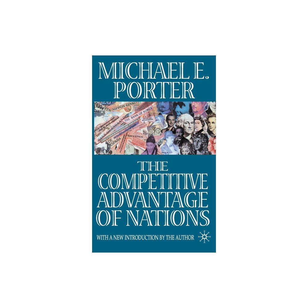 Palgrave macmillan The Competitive Advantage of Nations (inbunden, eng)