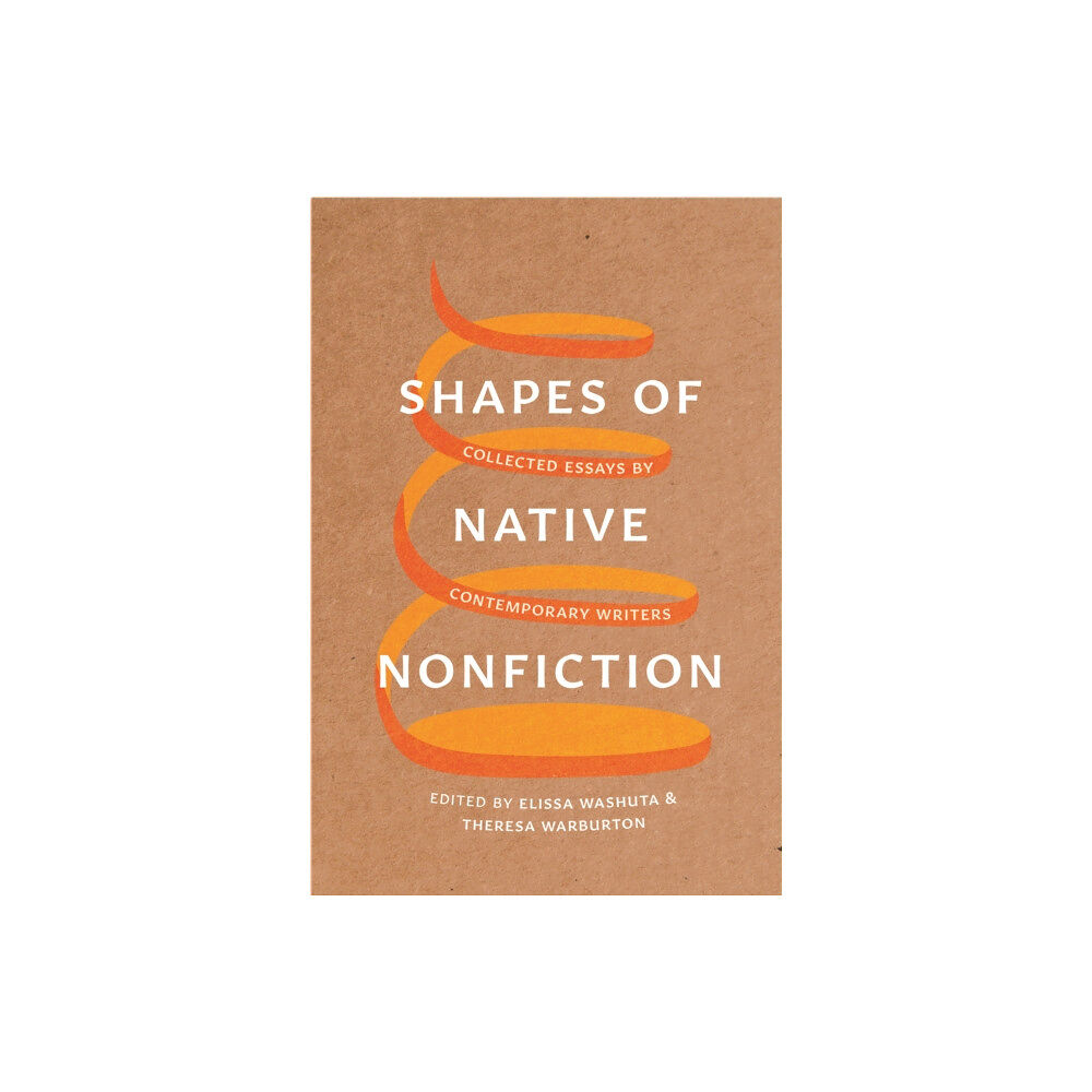 University of Washington Press Shapes of Native Nonfiction (häftad, eng)