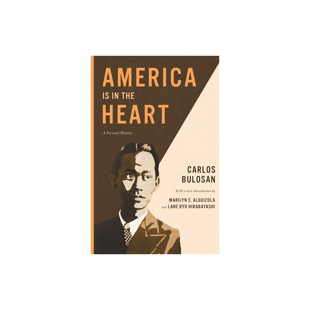 University of Washington Press America Is in the Heart (häftad, eng)