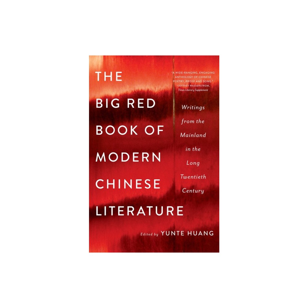 WW Norton & Co The Big Red Book of Modern Chinese Literature (häftad, eng)