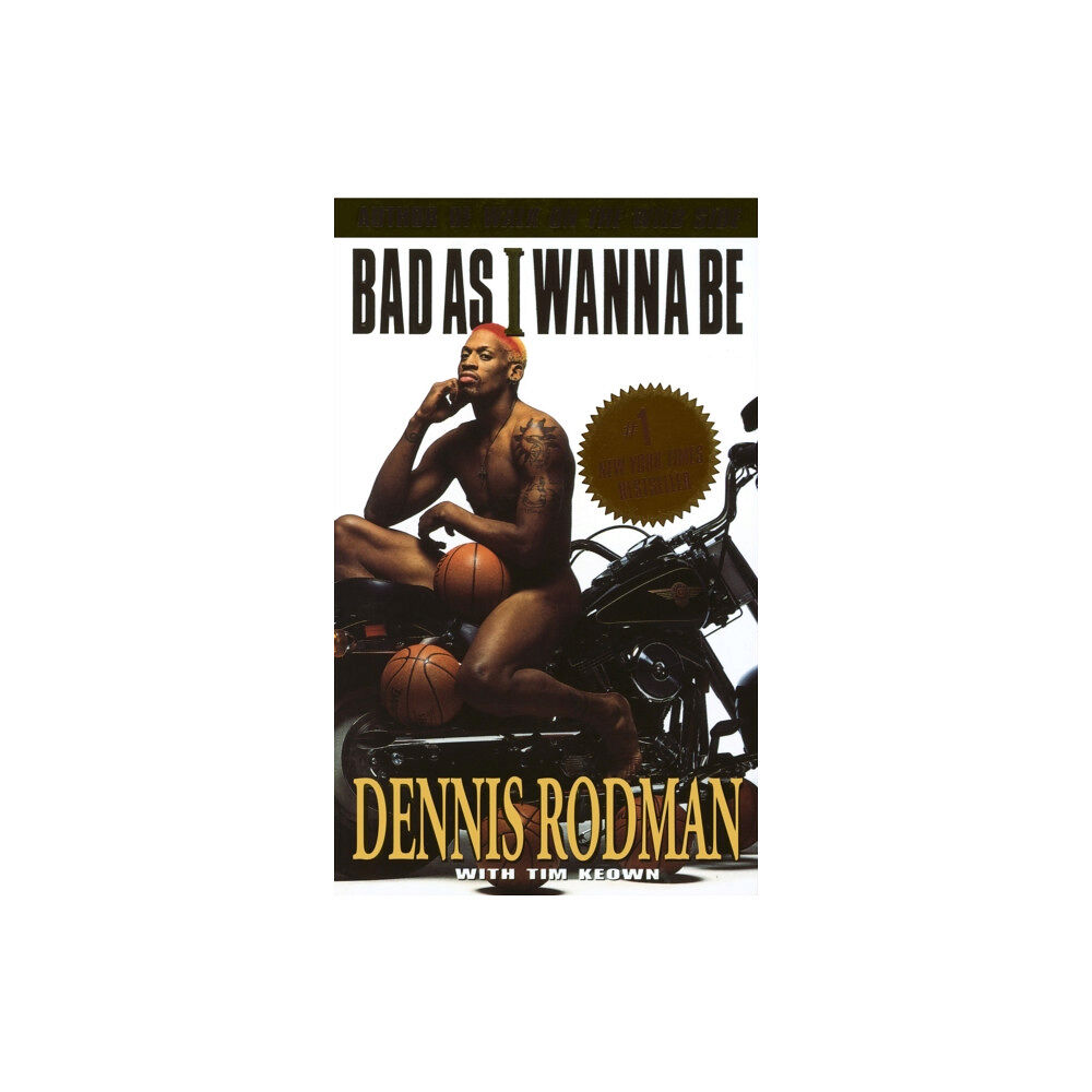 Random House USA Inc Bad as I Wanna Be (häftad, eng)