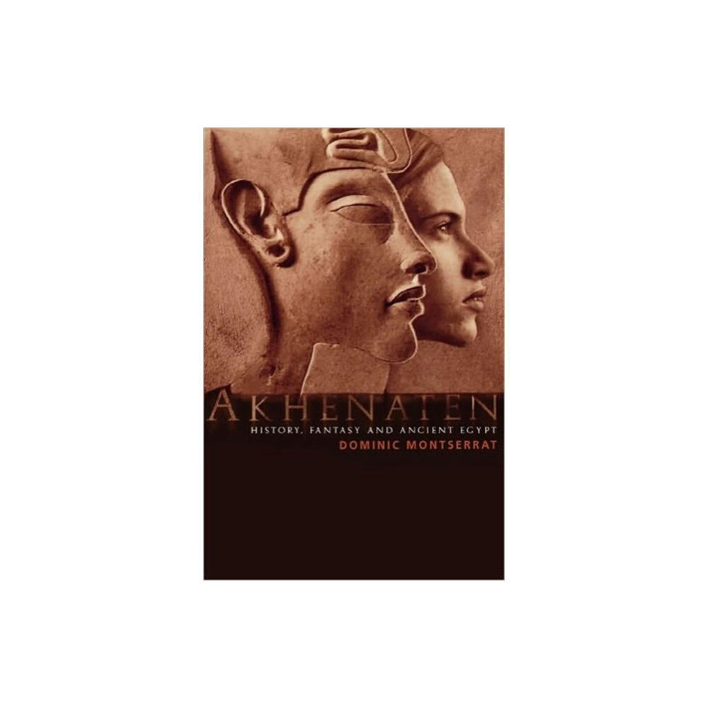 Taylor & francis ltd Akhenaten (häftad, eng)