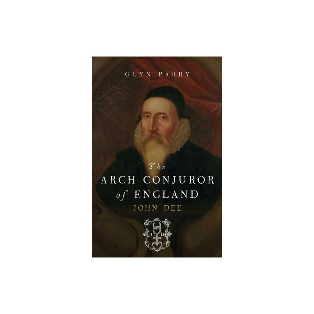 Yale university press The Arch Conjuror of England (häftad, eng)