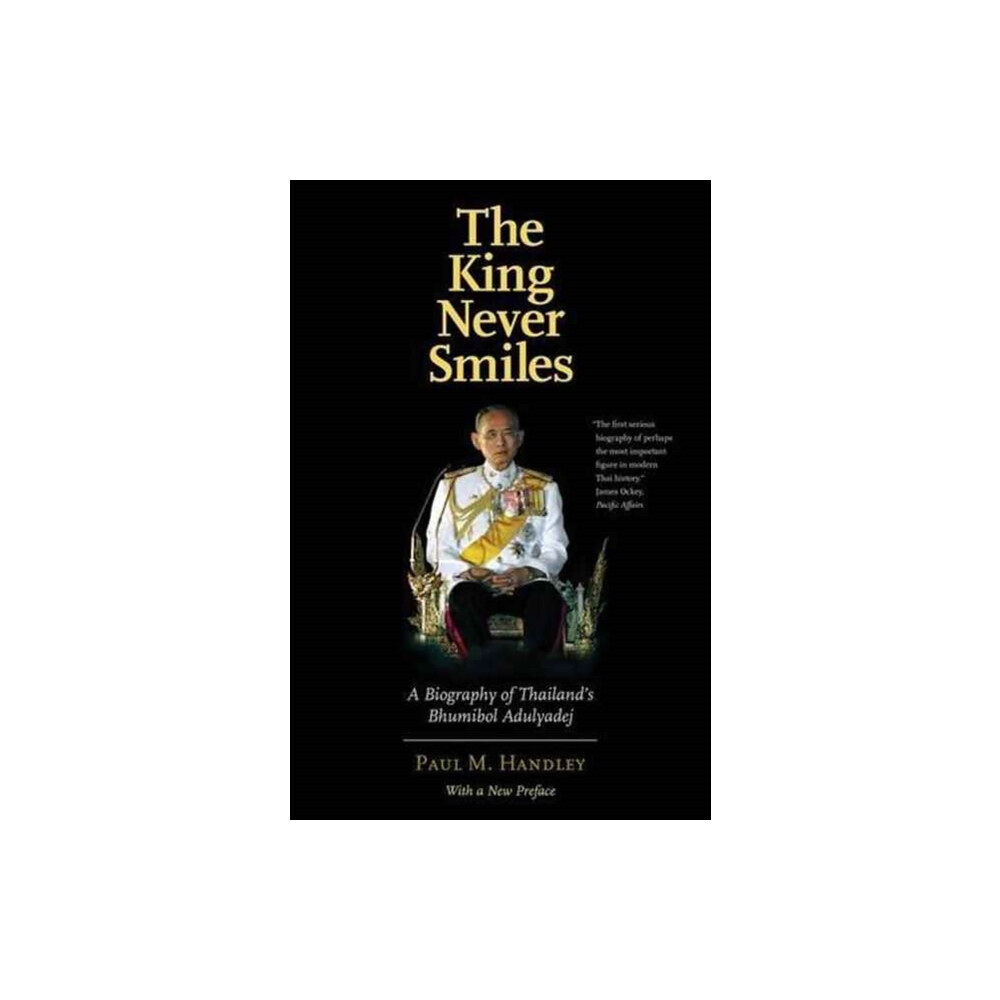 Yale university press The King Never Smiles (häftad, eng)