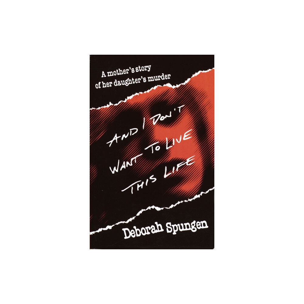 Random House USA Inc And I Don't Want to Live This Life (häftad, eng)