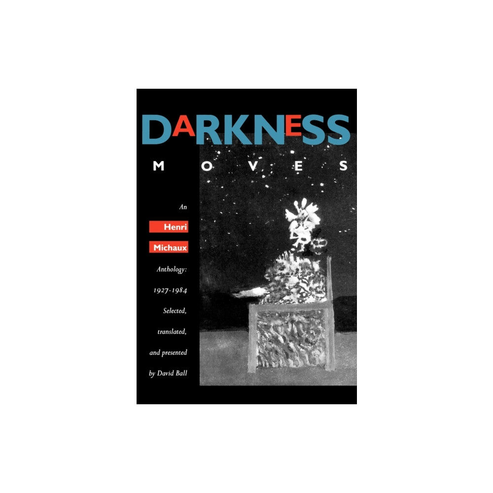 University of california press Darkness Moves (häftad, eng)