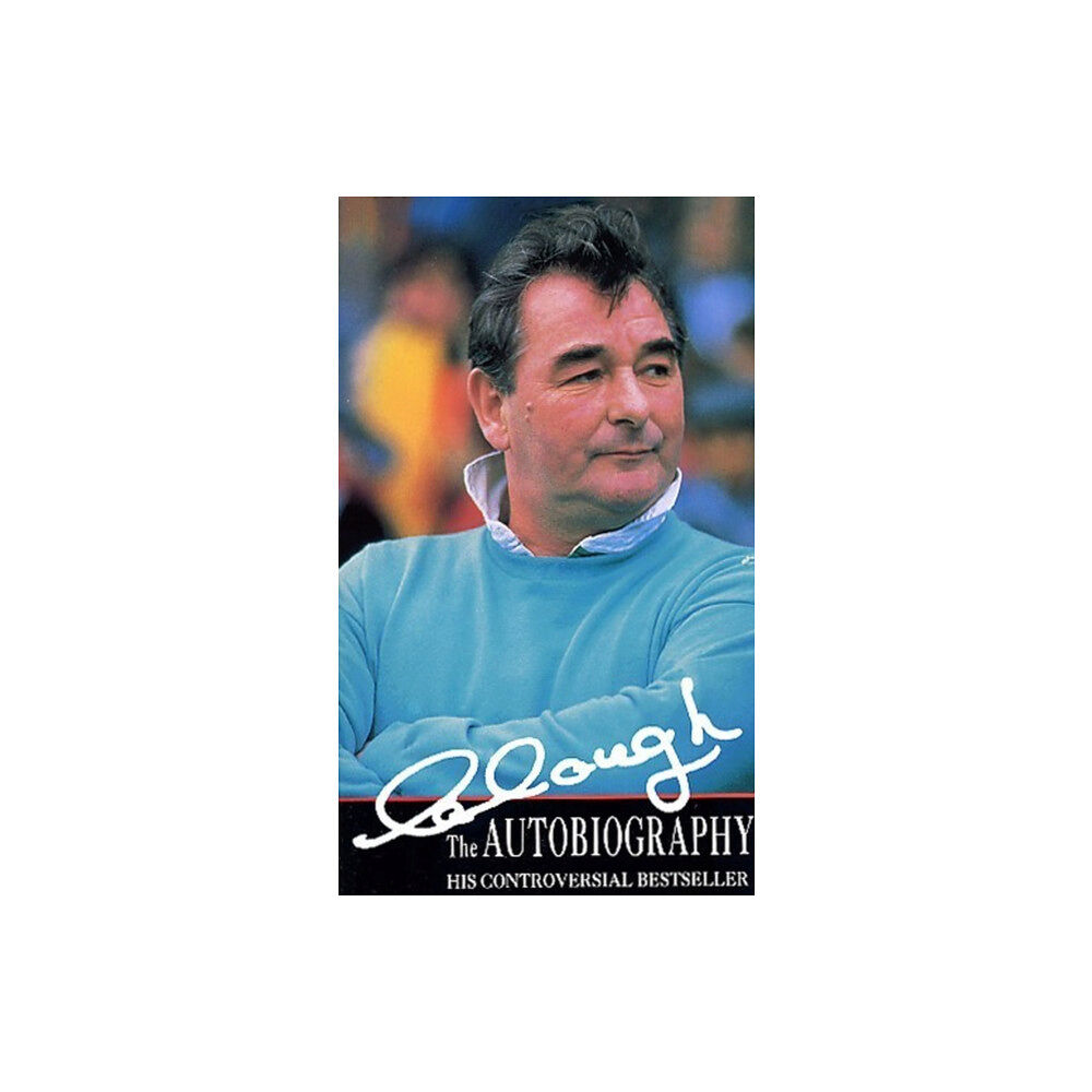 Transworld publishers ltd Clough The Autobiography (häftad, eng)