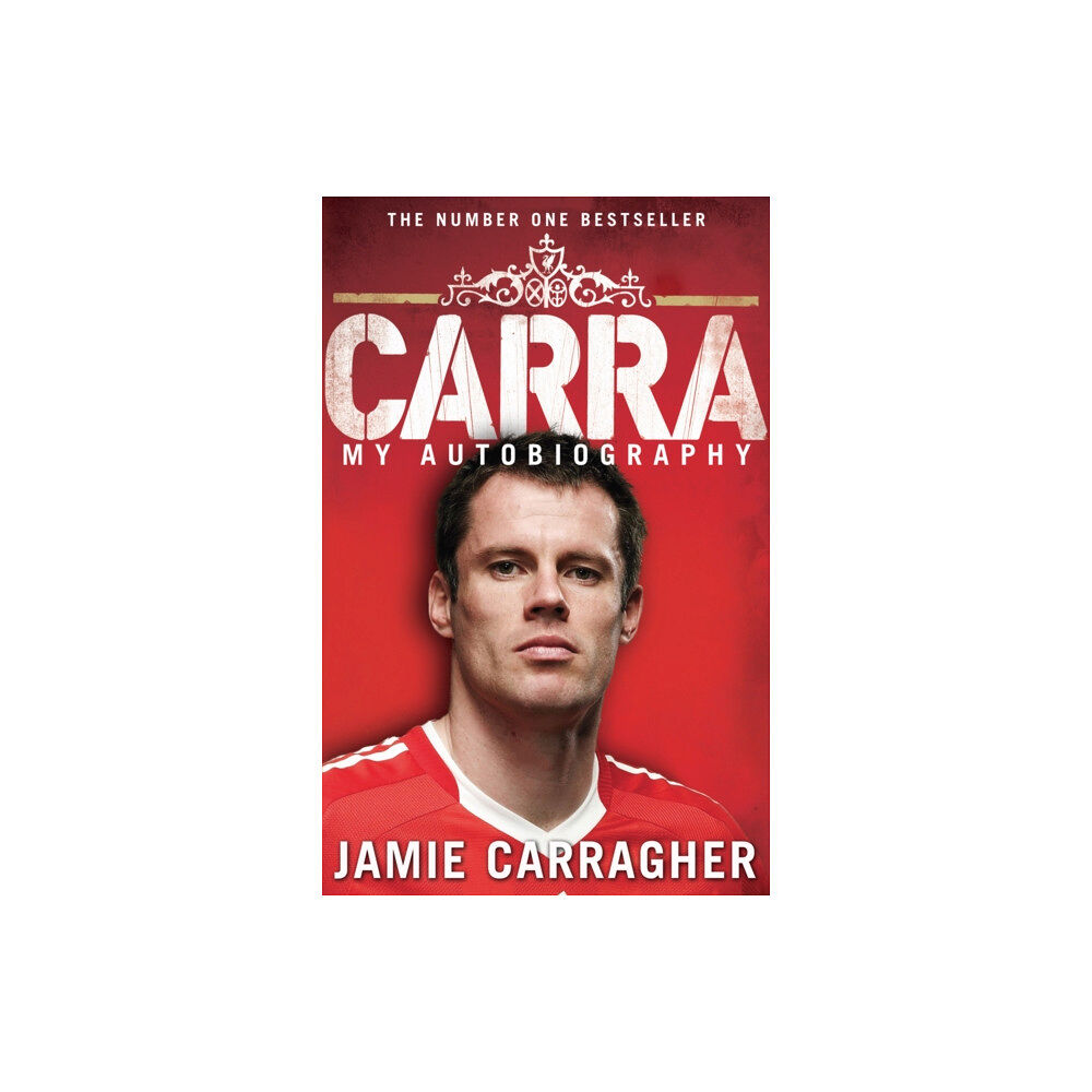 Transworld publishers ltd Carra: My Autobiography (häftad, eng)