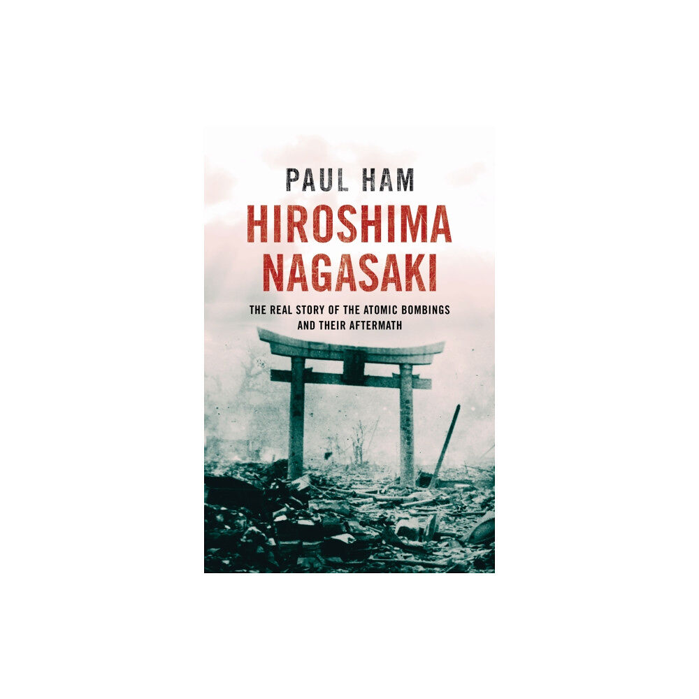 Transworld publishers ltd Hiroshima Nagasaki (häftad, eng)