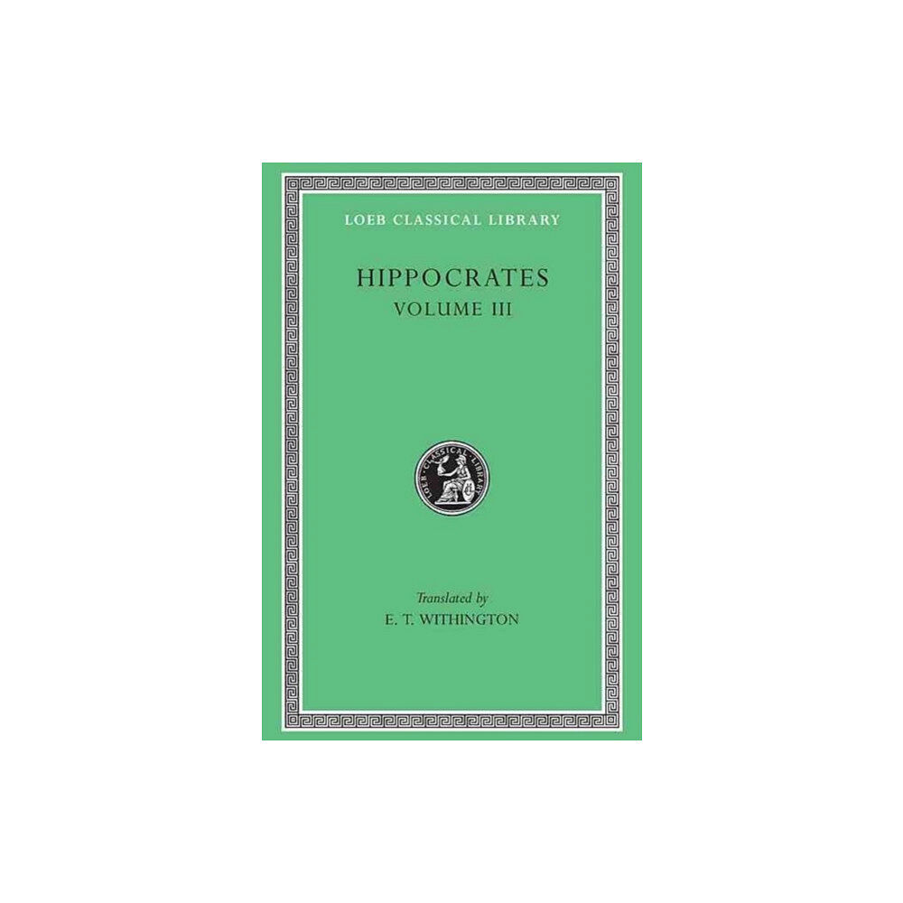 Harvard university press On Wounds in the Head. In the Surgery. On Fractures. On Joints. Mochlicon (inbunden, eng)