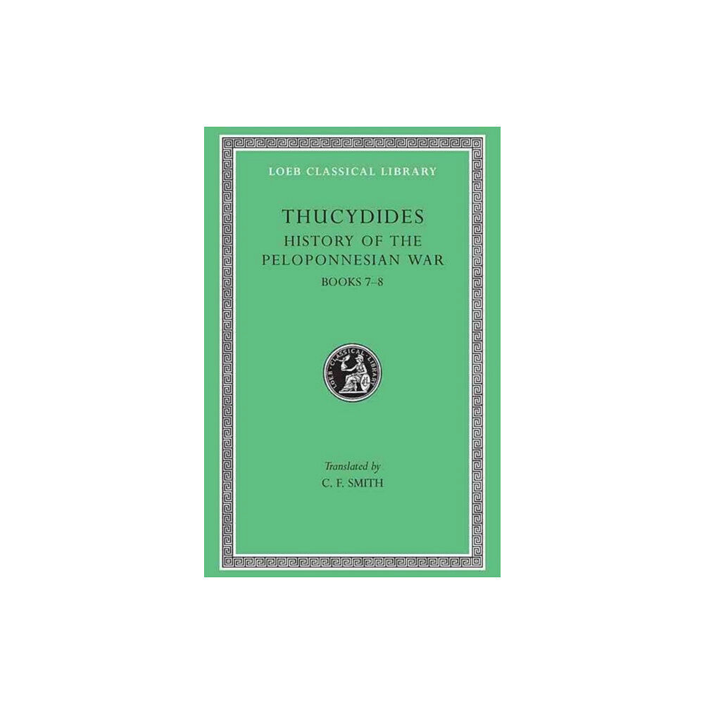 Harvard university press History of the Peloponnesian War, Volume IV (inbunden, eng)
