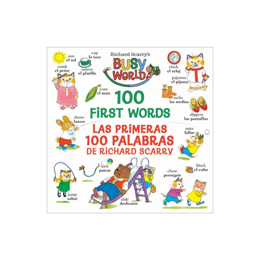 Random House USA Inc Richard Scarry's 100 First Words/Las primeras 100 palabras de Richard Scarry (bok, board book, eng)