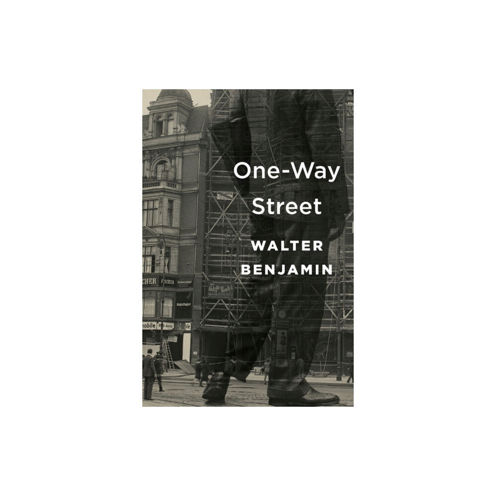 Harvard university press One-Way Street (häftad, eng)