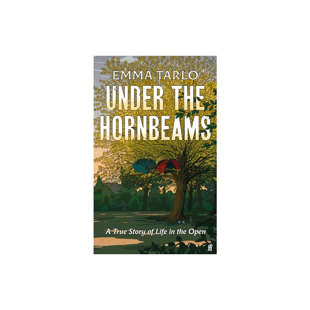 Faber & Faber Under the Hornbeams (inbunden, eng)