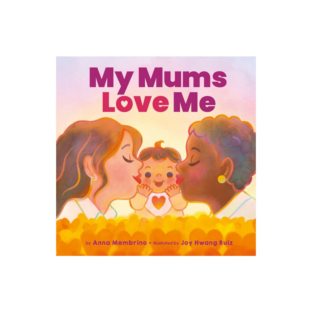 Scholastic My Mums Love Me (BB) (häftad, eng)