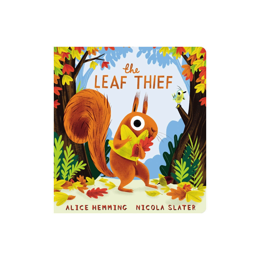 Scholastic The Leaf Thief (CBB) (bok, board book, eng)