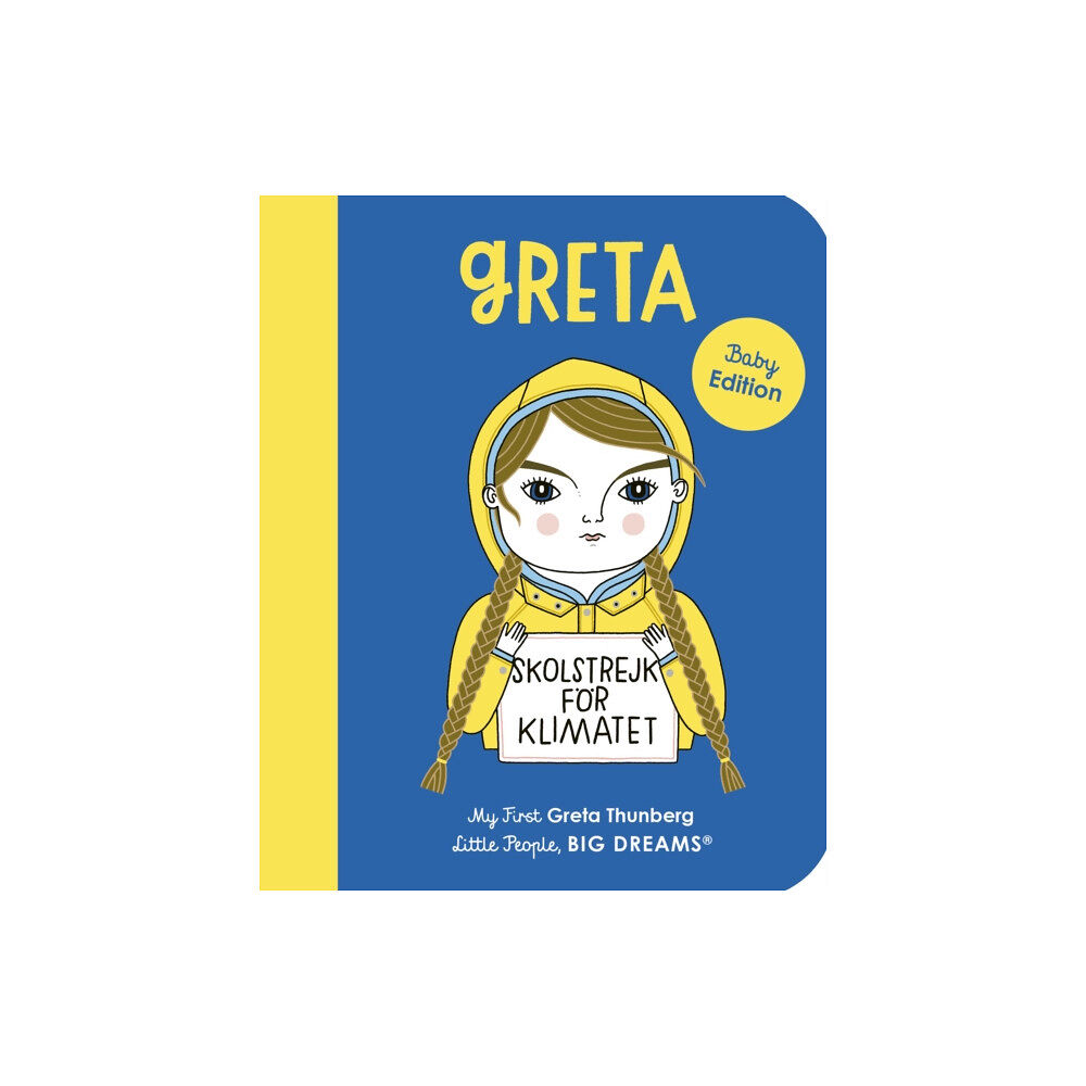 Quarto Publishing Plc Greta Thunberg (bok, board book, eng)