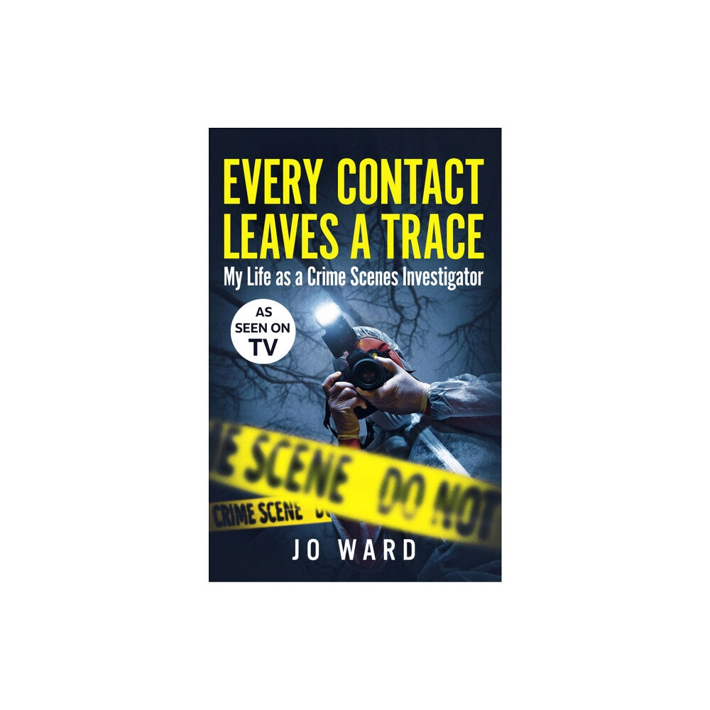 Quarto Publishing Plc Every Contact Leaves a Trace (häftad, eng)