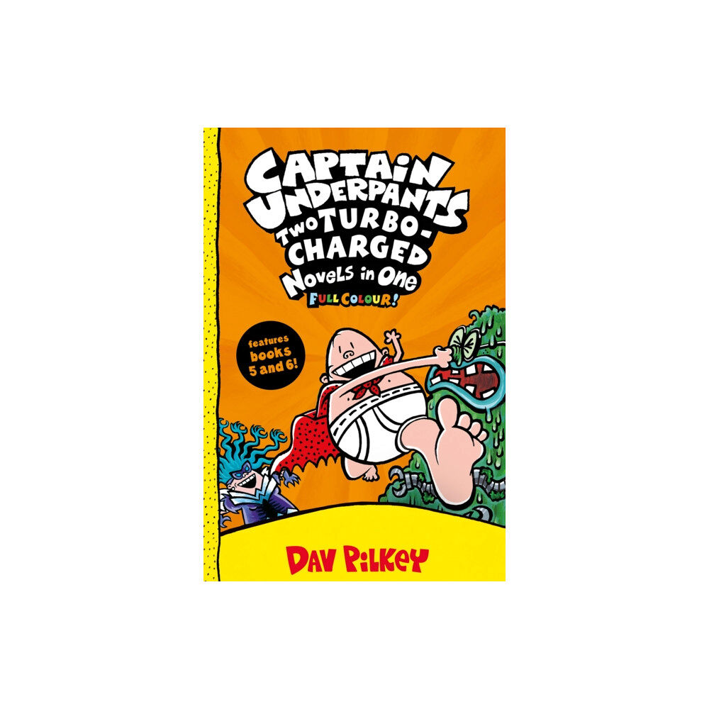 Scholastic Captain Underpants: Two Turbo-Charged Novels in One (Full Colour!) (inbunden, eng)