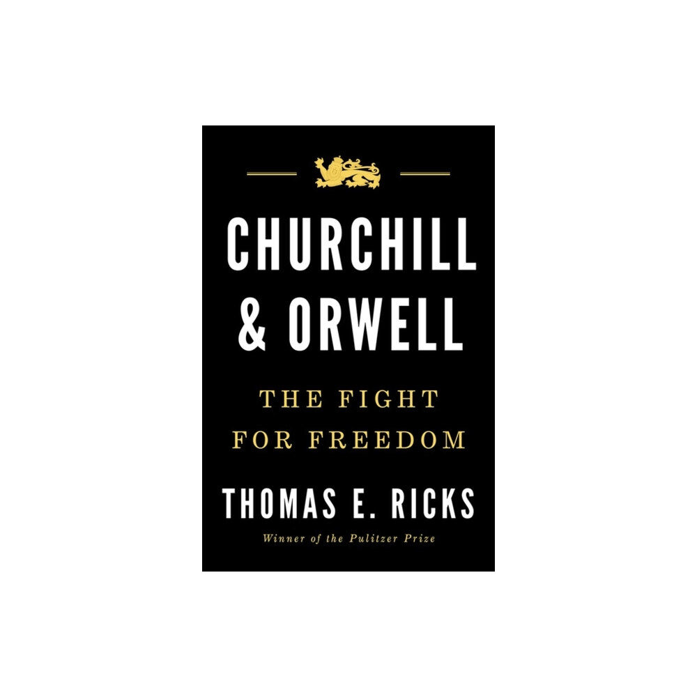 Duckworth Books Churchill and Orwell (inbunden, eng)