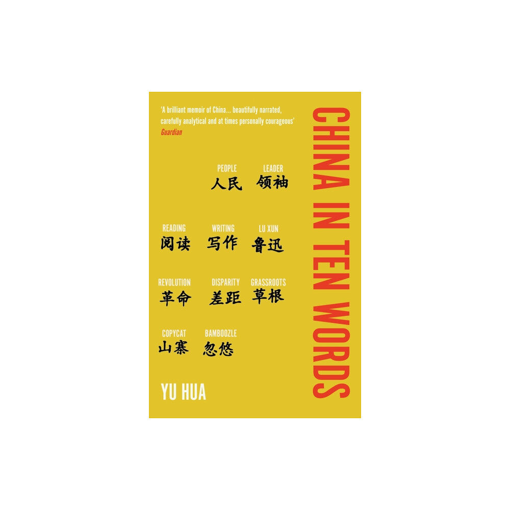 Duckworth Books China in Ten Words (häftad, eng)